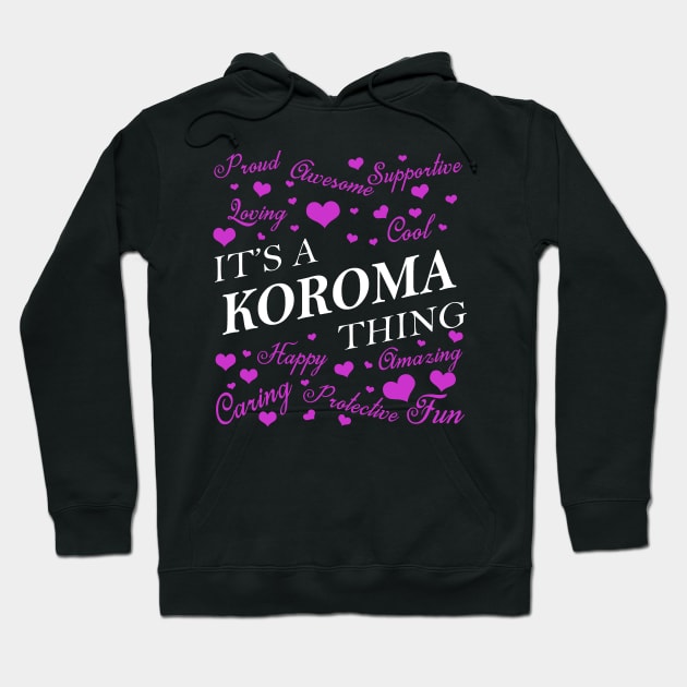 It's a KOROMA Thing Hoodie by YadiraKauffmannkq